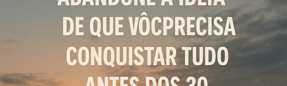 20250515_1031_Liberdade aos 30_simple_compose_01jva260nteyn9hcb1n3gv449k